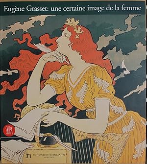 Image du vendeur pour Eugne Grasset: une certaine image de la femme. mis en vente par ShepherdsBook