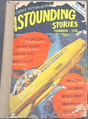 Bild des Verkufers fr Astounding Stories Yearbook 1970 - Science Fiction at its Best zum Verkauf von Chapter 1