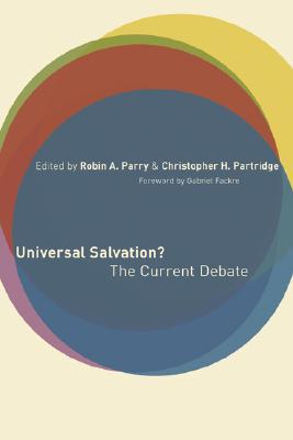 Bild des Verkufers fr Universal Salvation?: The Current Debate (Paperback or Softback) zum Verkauf von BargainBookStores