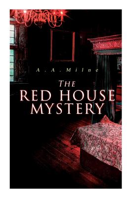 Imagen del vendedor de The Red House Mystery: A Locked-Room Murder Mystery (Paperback or Softback) a la venta por BargainBookStores