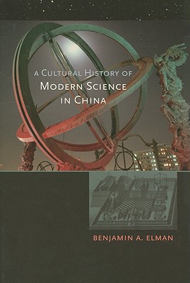 Bild des Verkufers fr A Cultural History of Modern Science in China (Paperback or Softback) zum Verkauf von BargainBookStores