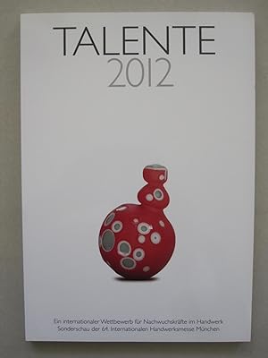 Seller image for Talente 2012 for sale by Antiquariaat Paul Nederpel