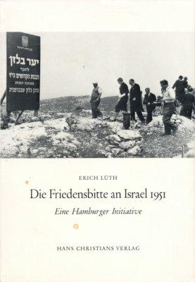 Die Friedensbitte an Israel 1951.