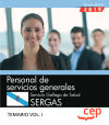Personal de servicios generales. Servicio Gallego de Salud. SERGAS. Temario Vol.I