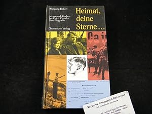 Bild des Verkufers fr Heimat, deine Sterne . . . . Leben und Sterben des Erich Knauf. Eine Biografie. zum Verkauf von Antiquariat Bebuquin (Alexander Zimmeck)