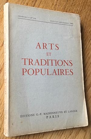 Arts et traditions populaires, Année XI, N°3, Juillet-Décembre 1963.