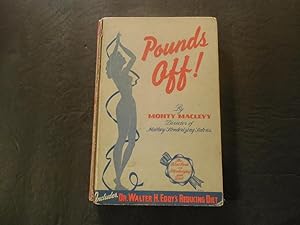 Pounds Off! hc Monty Maclevy Prentice Hall 1942