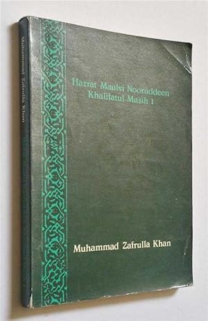 Hazrat Maulvi Nooruddeen Khalifatul Masih 1