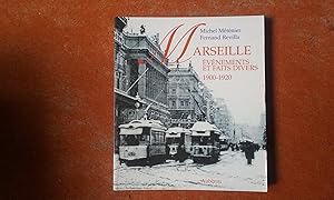 Immagine del venditore per Marseille. Evnements et faits divers 1900 - 1920 venduto da Librairie de la Garenne