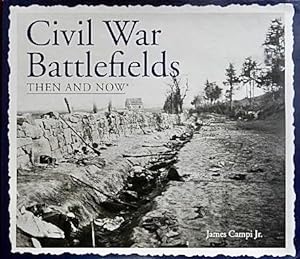 Seller image for Civil War Battlefields Then And Now for sale by Canford Book Corral