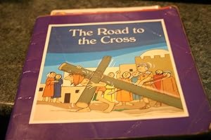 Image du vendeur pour The Road to the Cross: Retold from Scripture mis en vente par SGOIS