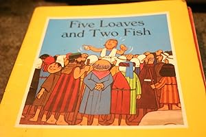 Seller image for Five Loaves and Two Fish: Retold from Scripture for sale by SGOIS