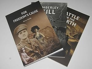 The Kimberly Trilogy : For Freedom's Cause + Battle for the North + Kimberly Kill