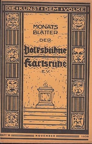 Immagine del venditore per Heft Nr. 14, November 1928, 3. Jahrgang. Monats - Bltter der Volksbhne Karlsruhe e. V. Mit Besetzungsliste / Personenzettel zu: ' Hoffmanns Erzhlungen. ' Musik: Jaques Offenbach. Spielleitung: Otto Krau / Musikalische Leitung: Rudolf Schwarz / Darsteller u.a. Ludwig Waldmann, Alfred Rochendrfer, Victor Hospach, Mary von Ernst, Karl Laufktter // venduto da Antiquariat Carl Wegner