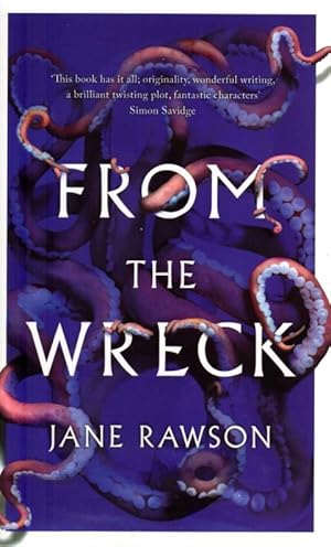 Seller image for From the Wreck for sale by CatchandReleaseBooks