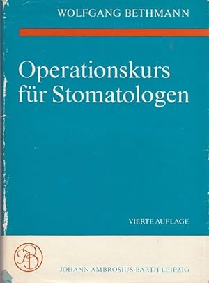 Imagen del vendedor de Operationskurs fr Stomatologen. a la venta por Ant. Abrechnungs- und Forstservice ISHGW