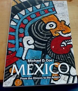 Seller image for Mexico. From the Olmecs to the Aztecs. With 149 illustrations for sale by Outlet Ex Libris