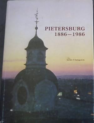 Seller image for Pietersburg : die eerste eeu 1886 - 1986 for sale by Chapter 1