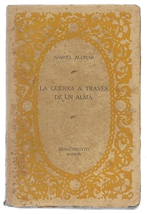 Guerra a través de un Alma, La . 1917 by Alomar, Gabriel: Aceptable ...