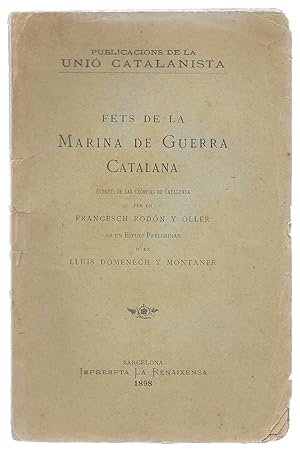 Fets de la Marina de Guerra Catalana. 1898