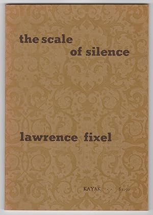 The Scale of Silence : Parables by Lawrence Fixel - INSCRIBED copy