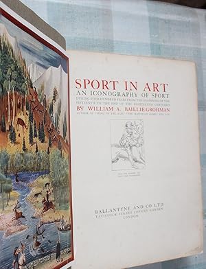 SPORT IN ART : An Iconography of Sport. During Four Hundred Years from the Beginning of the Fifte...