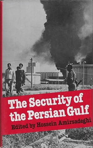 Seller image for The Security of the Persian Gulf for sale by stephens bookstore