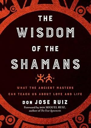 Seller image for The Wisdom of the Shamans (Paperback) for sale by Grand Eagle Retail