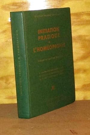 Immagine del venditore per INITIATION PRATIQUE A L'HOMEOPATHIE venduto da Livres 113