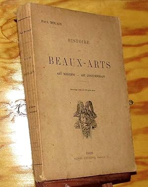 Seller image for HISTOIRE DES BEAUX-ARTS - ART MODERNE - ART CONTEMPORAIN for sale by Livres 113