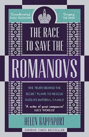 Seller image for The Race to Save the Romanovs (Paperback) for sale by Grand Eagle Retail