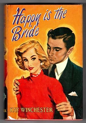 Happy is the Bride by Kay Winchester (First Edition) Ward Lock File Copy