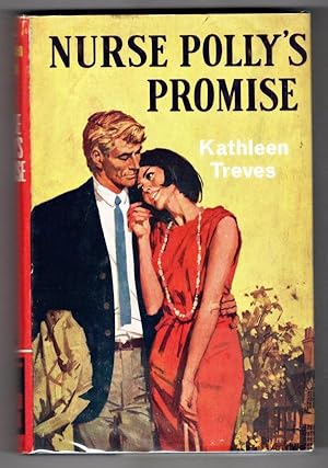 Nurse Polly's Promise by Kathleen Treves (Ward Lock File Copy)