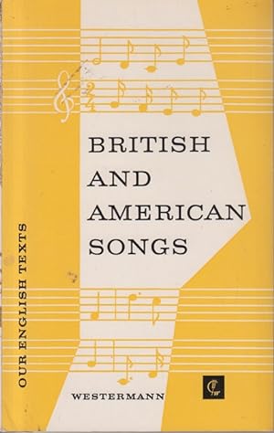 British and American Songs. Our English Texts