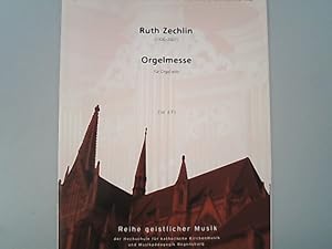 Bild des Verkufers fr Orgelmesse fr orgel solo. Sacri Concentus Ratisbonenses : Reihe geistlicher Musik der Hochschule fr katholische Kirchenmusik und Musikpdagogik Regensburg. zum Verkauf von Antiquariat Bookfarm