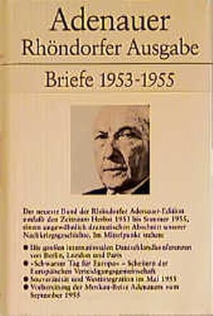 Briefe und Teegespräche. Rhöndorfer Ausgabe.: Rhöndorfer Ausgabe, Briefe 1953-1955