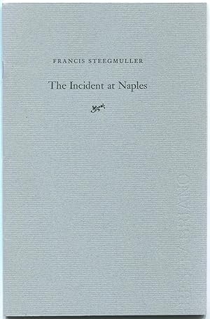 Seller image for The Incident at Naples for sale by Between the Covers-Rare Books, Inc. ABAA