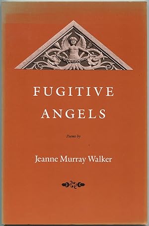 Bild des Verkufers fr Fugitive Angels zum Verkauf von Between the Covers-Rare Books, Inc. ABAA