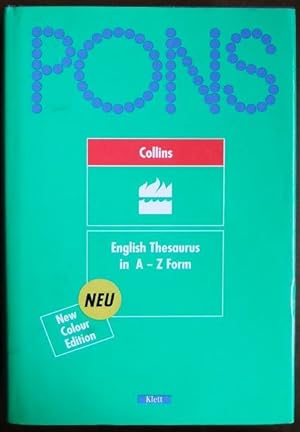 Seller image for Collins English thesaurus : in A - Z form. [managing ed. Marian Makins. Senior ed. Diana Adams. Ed. Lorna Knight . for sale by Antiquariat Blschke