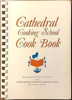 Seller image for Cathedral Cooking School Cookbook for sale by cookbookjj