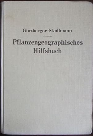 Pflanzengeographisches Hilfsbuch. Zugleich ein botanischer Führer durch die Landschaft.