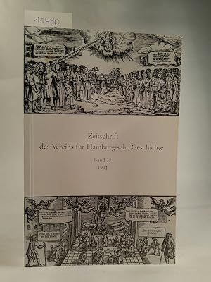 Image du vendeur pour Zeitschrift des Vereins fr Hamburgische Geschichte. Band 77. mis en vente par ANTIQUARIAT Franke BRUDDENBOOKS