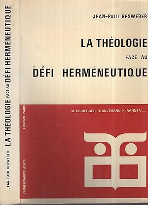 Seller image for La Thologie face au Dfi Hermneutique. for sale by PRISCA
