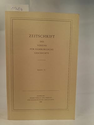 Immagine del venditore per Zeitschrift des Vereins fr Hamburgische Geschichte. Band 70. venduto da ANTIQUARIAT Franke BRUDDENBOOKS