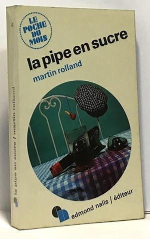 Seller image for La pipe en sucre for sale by crealivres