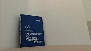 Bild des Verkufers fr Lufthansa Taschenbuch der Luft- und Raumfahrtpresse 1968. Pocket Guide to the Aviation- and Space-Press. zum Verkauf von Antiquariat Uwe Berg
