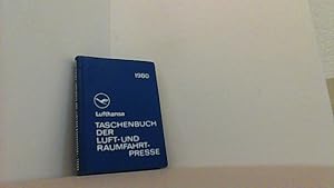 Bild des Verkufers fr Lufthansa Taschenbuch der Luft- und Raumfahrtpresse 1980. Pocket Guide to the Aviation- and Space-Press. Guide de la Presse Aeronautique et Spatiale. zum Verkauf von Antiquariat Uwe Berg