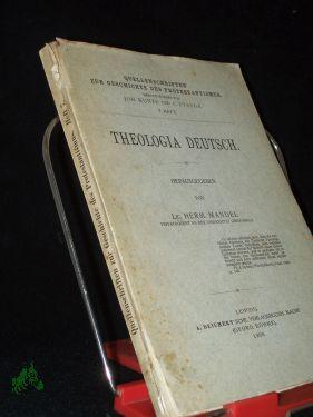 Bild des Verkufers fr Theologia Deutsch /Quellenschriften zur Geschichte des Protestantismus, Hrsg. von Herm. Mandel zum Verkauf von Antiquariat Artemis Lorenz & Lorenz GbR