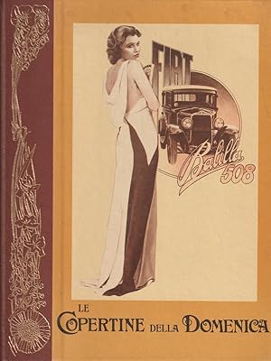 Seller image for Le Copertine della Domenica 1929-1933 for sale by Miliardi di Parole