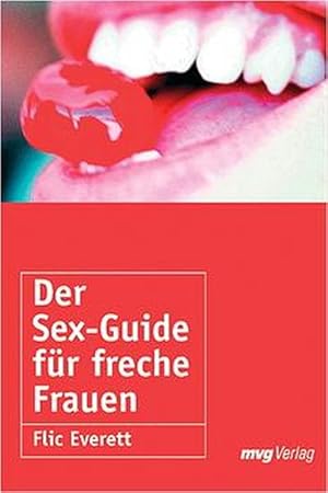 Seller image for Der Sex-Guide fr freche Frauen. for sale by Gerald Wollermann